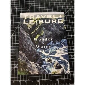 Travel + Leisure Magazine March 2026 The Access Issue Faraway Magic Within Reach